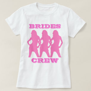 Bachelorette  party brides crew T-Shirt