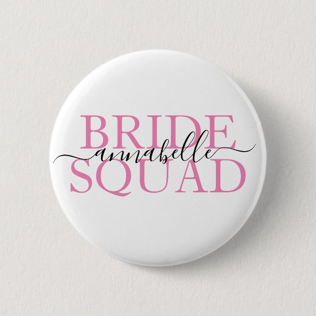 Bachelorette Party Bridesmaid Bride Squad  2 Inch Round Button (Front)