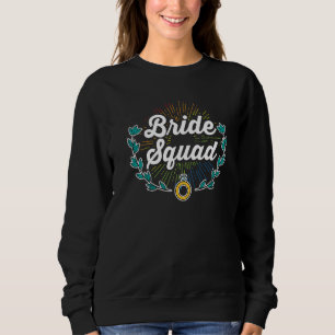 Bachelorette Party Bridesmaids Matching Bride Squa Sweatshirt