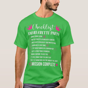 Bachelorette Party Checklist Games Bride  T-Shirt