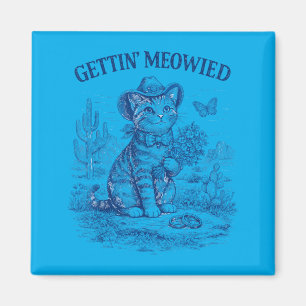 Bachelorette Party Cowboy Cowgirl Getting Meowied Magnet