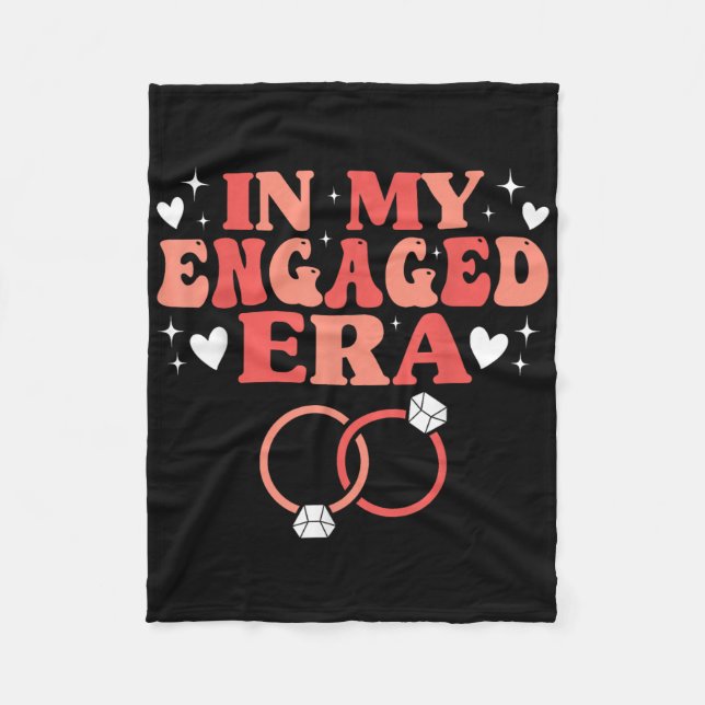 Bachelorette Party Engagement Fiancé In My Engaged Fleece Blanket (Front)