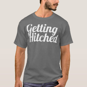 Bachelorette Party favour s, Bride ,Getting Hitche T-Shirt
