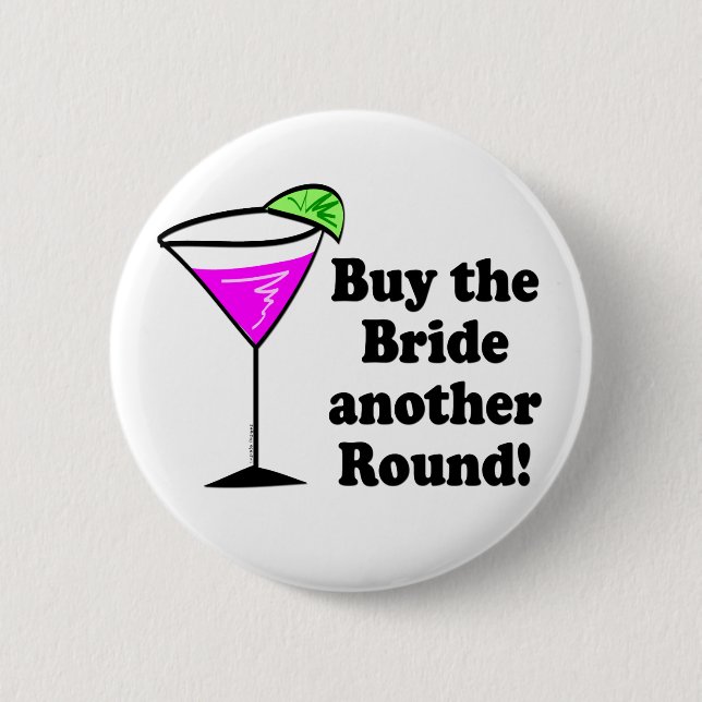 Bachelorette Party Favours 2 Inch Round Button (Front)