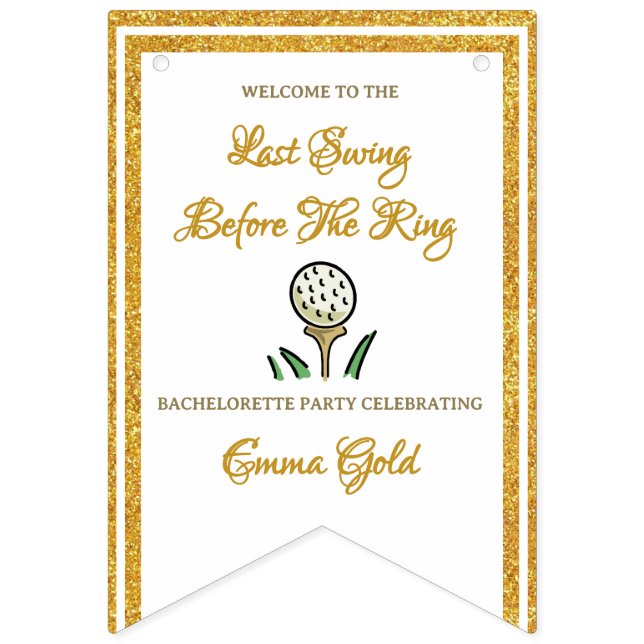 Bachelorette Party Golf Gold Glitter & White Bunting Flags (First Flag)