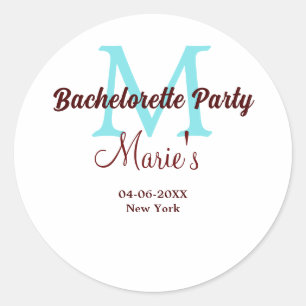 bachelorette party monogram add name date place si classic round sticker