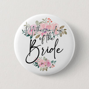 Bachelorette Party Mother-in-law The Bride Matchin 2 Inch Round Button