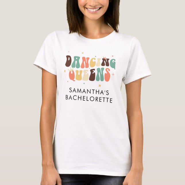 Bachelorette Party Retro Dancing Queens Custom T-Shirt (Front)