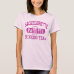 Bachelorette Party T-Shirt<br><div class="desc">Bachelorette Party Drinking Team t-shirt</div>