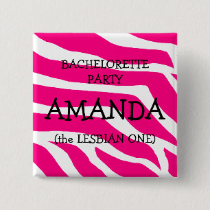 Bachelorette Party The Lesbian One 2 Inch Square Button
