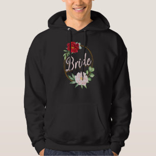 Bachelorette Party Wedding Bridal Shower Floral Br Hoodie