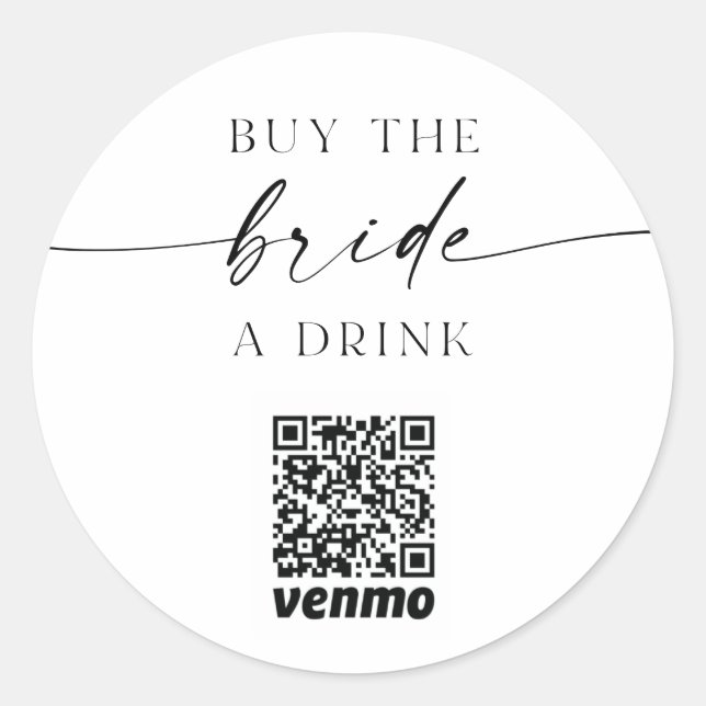 Bachelorette QR Code Buy The Bride A Drink Classic Classic Round Sticker (Front)