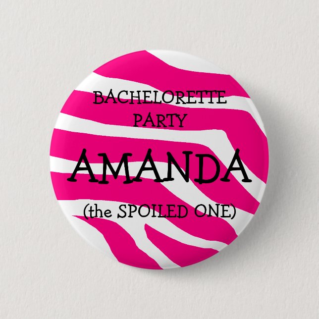 Bachelorette The Spoiled One 2 Inch Round Button (Front)