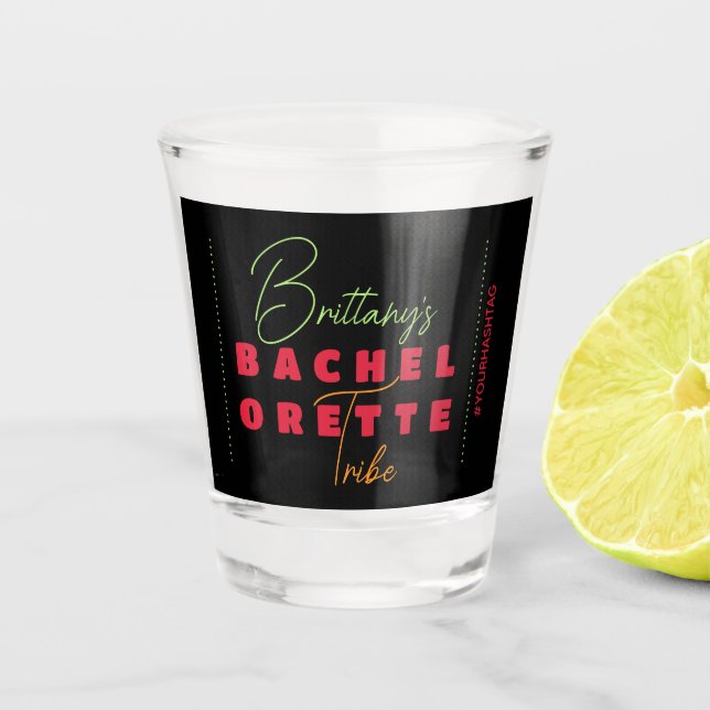 Bachelorette Tribe Hashtag Shot Glass (Front)