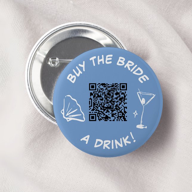 Bachelorette Venmo QR code Buy The Bride A Drink 2 Inch Round Button (Creator Uploaded)