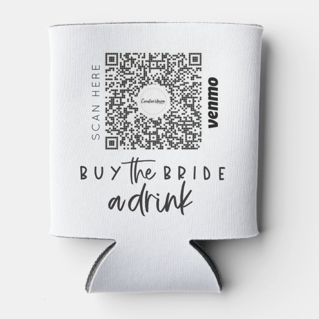 Bachelorette Venmo QR code Buy The Bride A Drink Can Cooler (Front)
