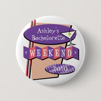 Bachelorette Weekend button