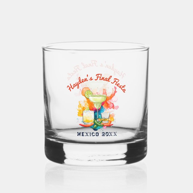 Bachelorette Weekend Final Fiesta Personalized  Whiskey Glass (Back)