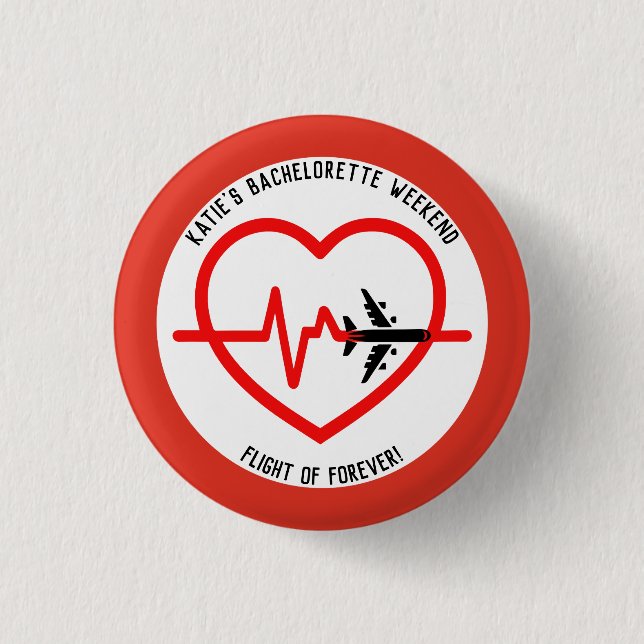 Bachelorette Weekend Party Favour Personalized 1 Inch Round Button (Front)