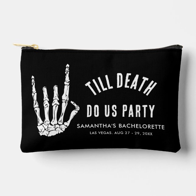 Bachelorette Weekend Till Death Do Us Party Custom Accessory Pouch (Front)