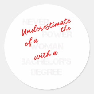 Bachelors Degree Graduation Diploma Celebration  Classic Round Sticker