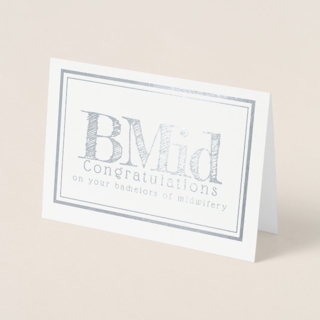 Bachelors in midwifery congratulations foil card (Front)