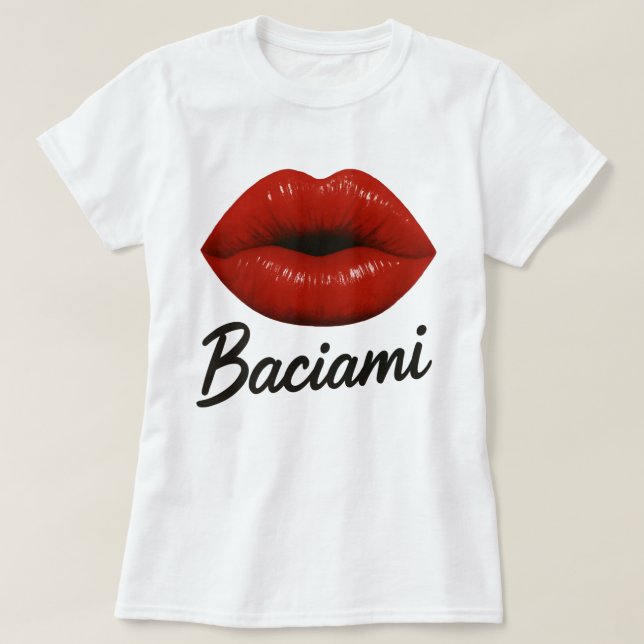 Baciami T-Shirt (Design Front)