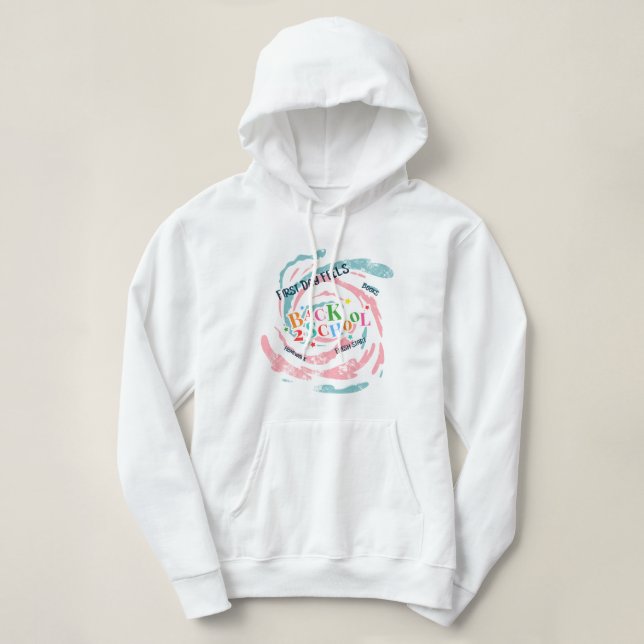 Back 2 School First Day Feels Books Homework Fresh Hoodie (Design Front)