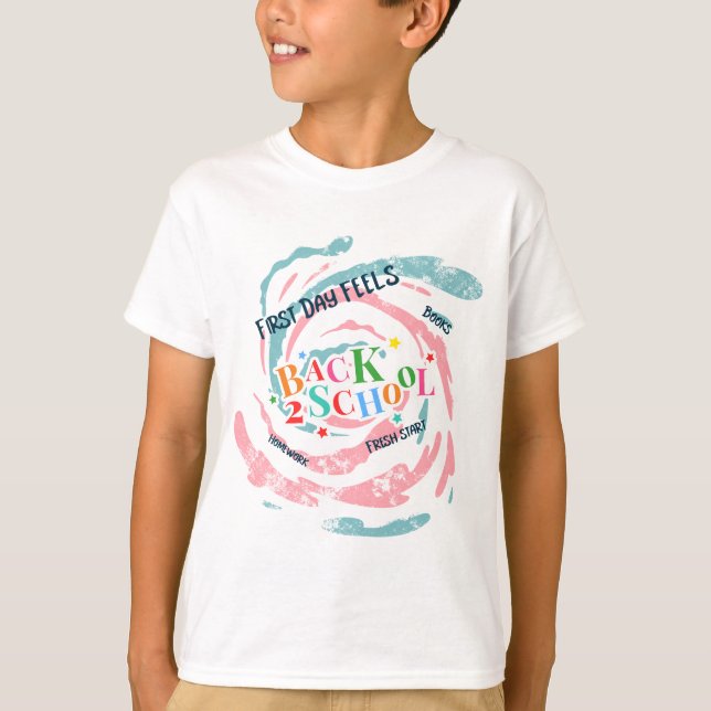 Back 2 School First Day Feels Books Homework Fresh T-Shirt (Front)