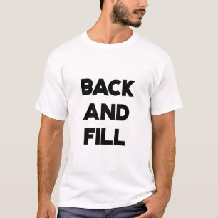 Back and Fill T-Shirt