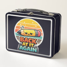 Back At It Again Funny Pencil School Design
