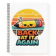 Back At It Again Funny Pencil School Design