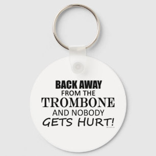Back Away From The Trombone Keychain
