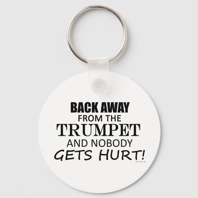 Back Away From The Trumpet Keychain (Front)