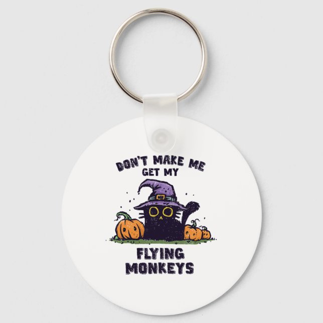 Back Cat Halloween - Don't Make Me Get My Flying M Keychain (Front)