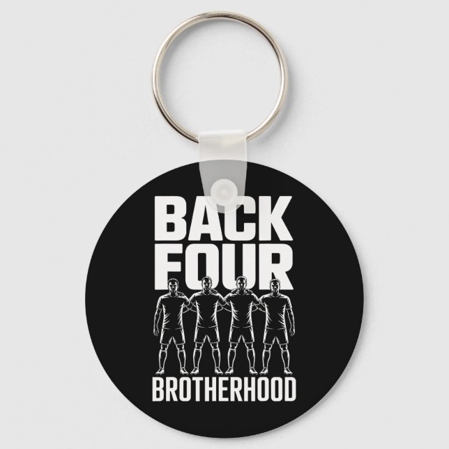 Back Four Brotherhood Team Unity Player Squad Socc Keychain (Front)