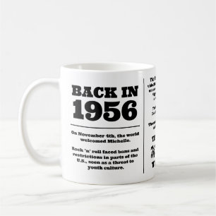 Back in 1956, Custom Name Year You Were Born Coffee Mug