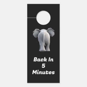Back In 5 minutes Personalisable Elephant Paper  Door Hanger