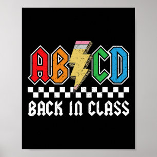 Back In Class Rocks Back To School Boys Girls Teac Poster