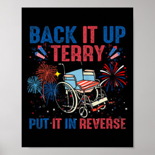 Back It Up Terry Put It In Reverse Firework Flag 4 Poster