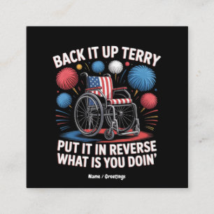 Back It Up Terry Put It In Reverse Funny 4th July Square Business Card