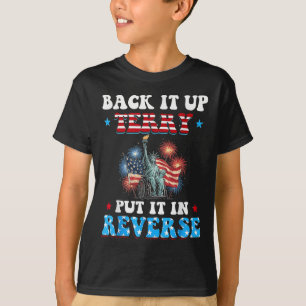 Back It Up Terry Put It In Reverse Wheelchair 4th T-Shirt