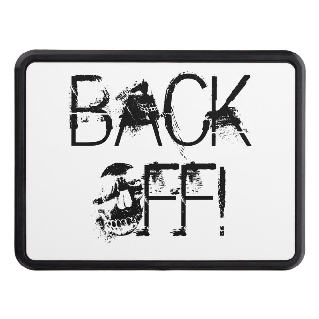 Back off! 2" or 1.5" Trailer hitch cover (Front)