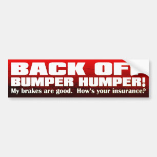 Back Off Bumper Humper - Bumper Sticker