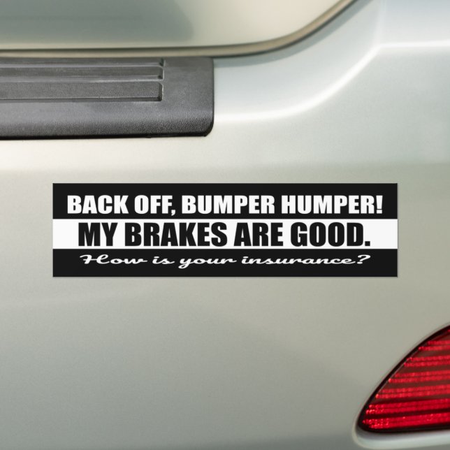 Back off- bumper sticker (On Car)