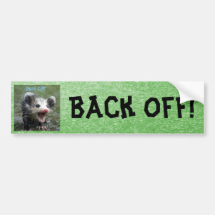 Back Off! Bumper Sticker