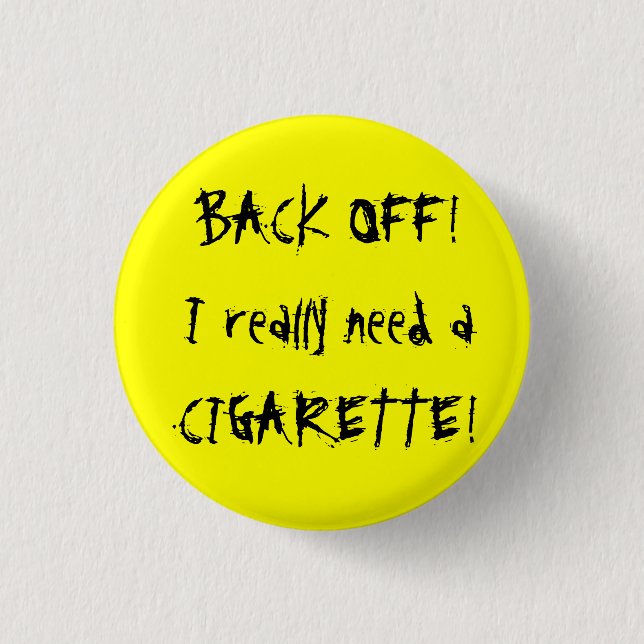 Back Off! Button (Front)
