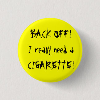 Back Off! Button