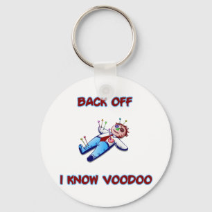 Back Off I Know Voodoo Doll Magic Haitian Keychain