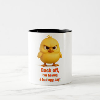 Back Off, I’m Having a Bad Egg Day – Angry Chicken Two-Tone Coffee Mug